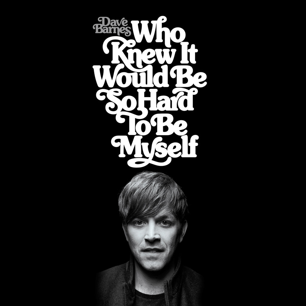 Who Knew It Would Be So Hard To Be Myself CD